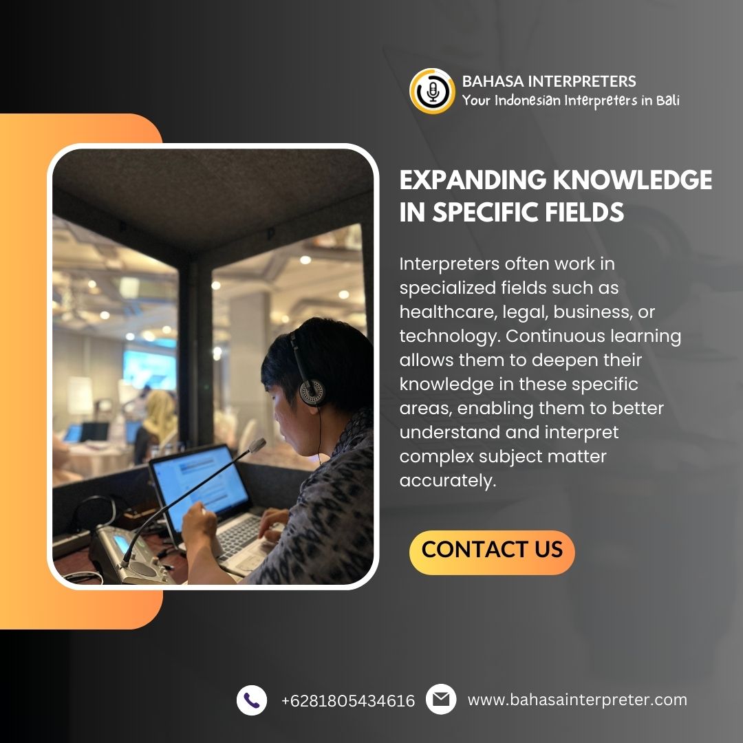 Knowledge Next 47. Expanding Knowledge – Bahasa Interpreters
